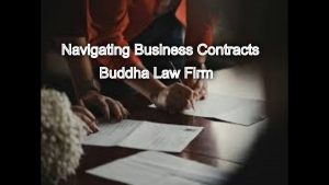 Navigating Business Contracts: Tips for Drafting and Negotiating Agreements