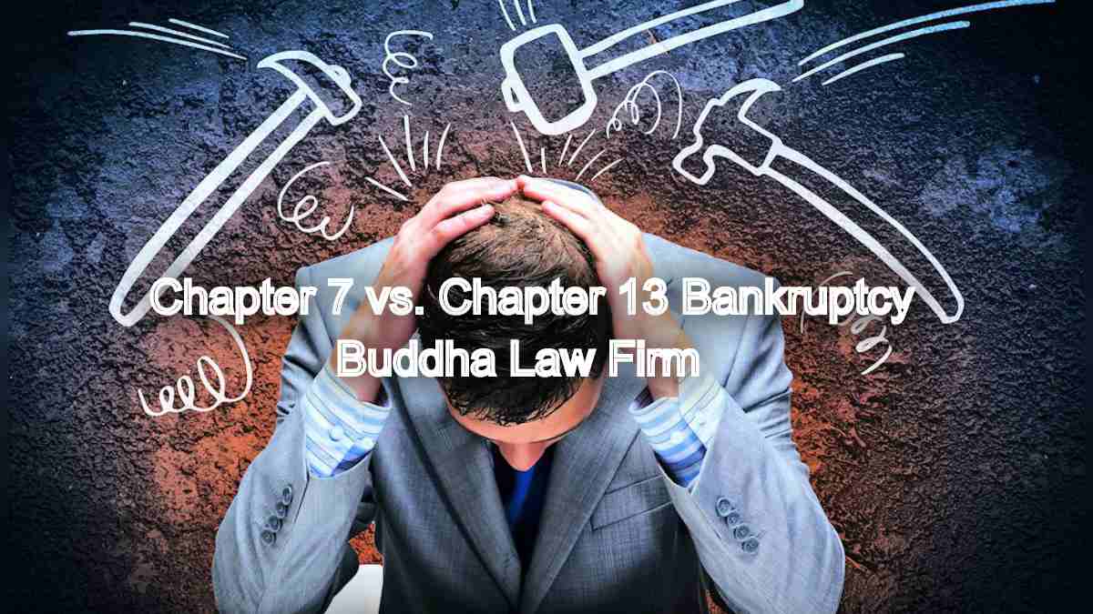 Bankruptcy Basics: Understanding Chapter 7 vs. Chapter 13 Bankruptcy