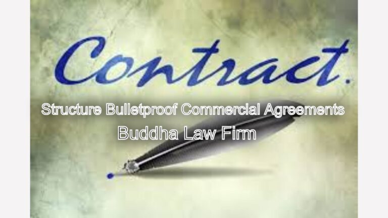 How to Structure Bulletproof Commercial Agreements in India
