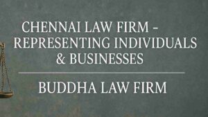 Chennai Law Firm - Representing Individuals & Businesses