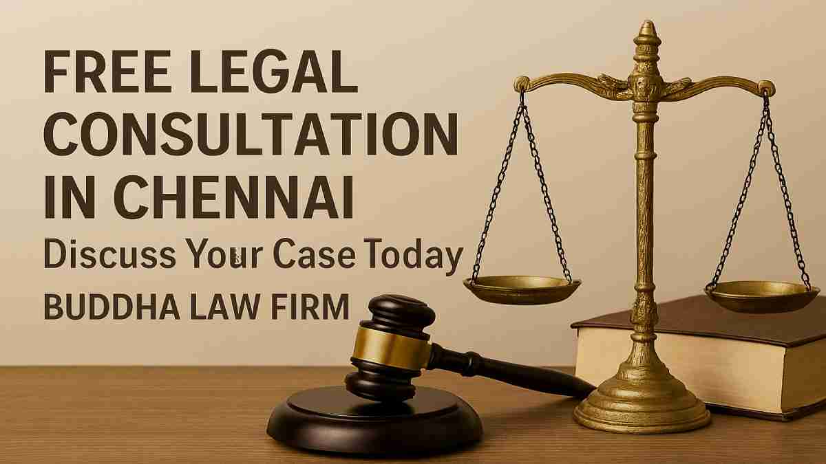 Free Legal Consultation in Chennai - Discuss Your Case Today